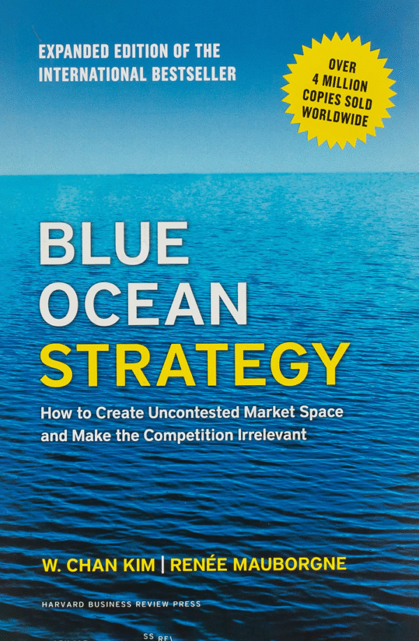 "Blue Ocean Strategy"