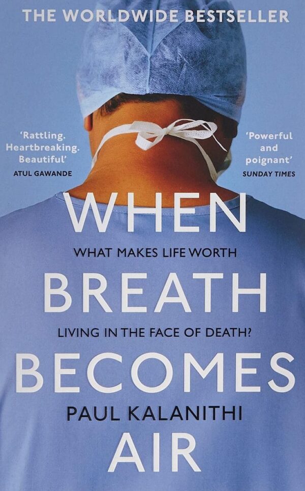 "When Breath Becomes Air"