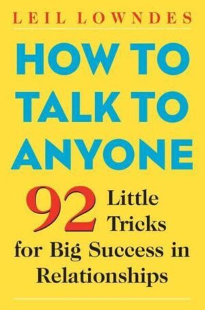 How to Talk to Everyone