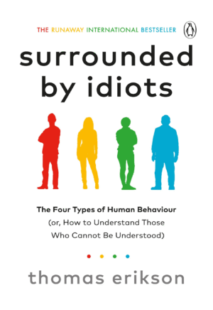 "Surrounded by Idiots"