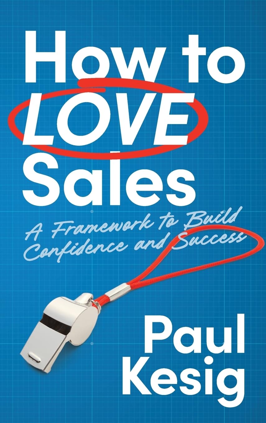 Buy 'How to LOVE Sales' by Paul Kesig