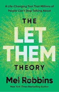 The Let Them Theory' by Mel Robbins