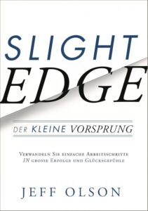 The Slight Edge' by Jeff Olson