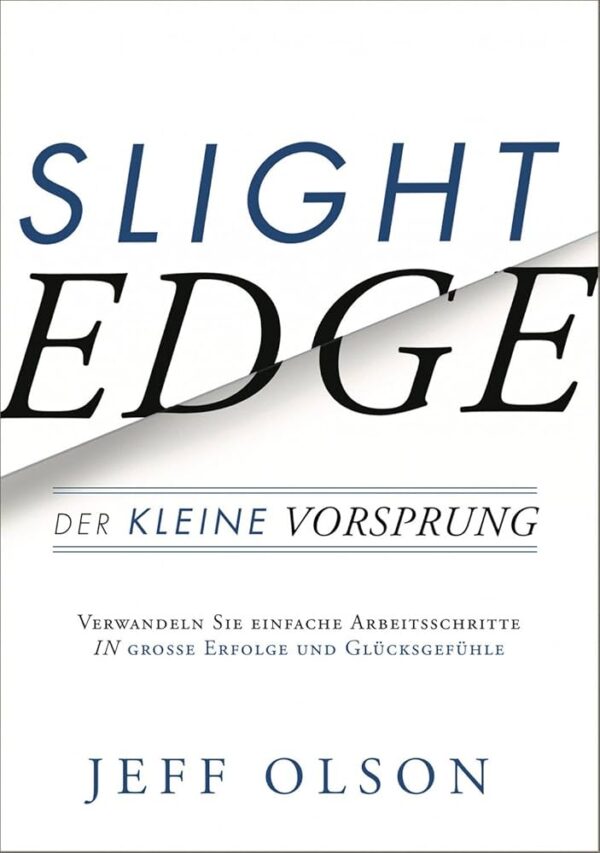 The Slight Edge' by Jeff Olson