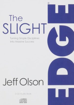 'The Slight Edge' by Jeff Olson