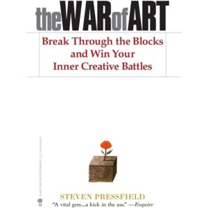The War of Art by Steven Pressfield