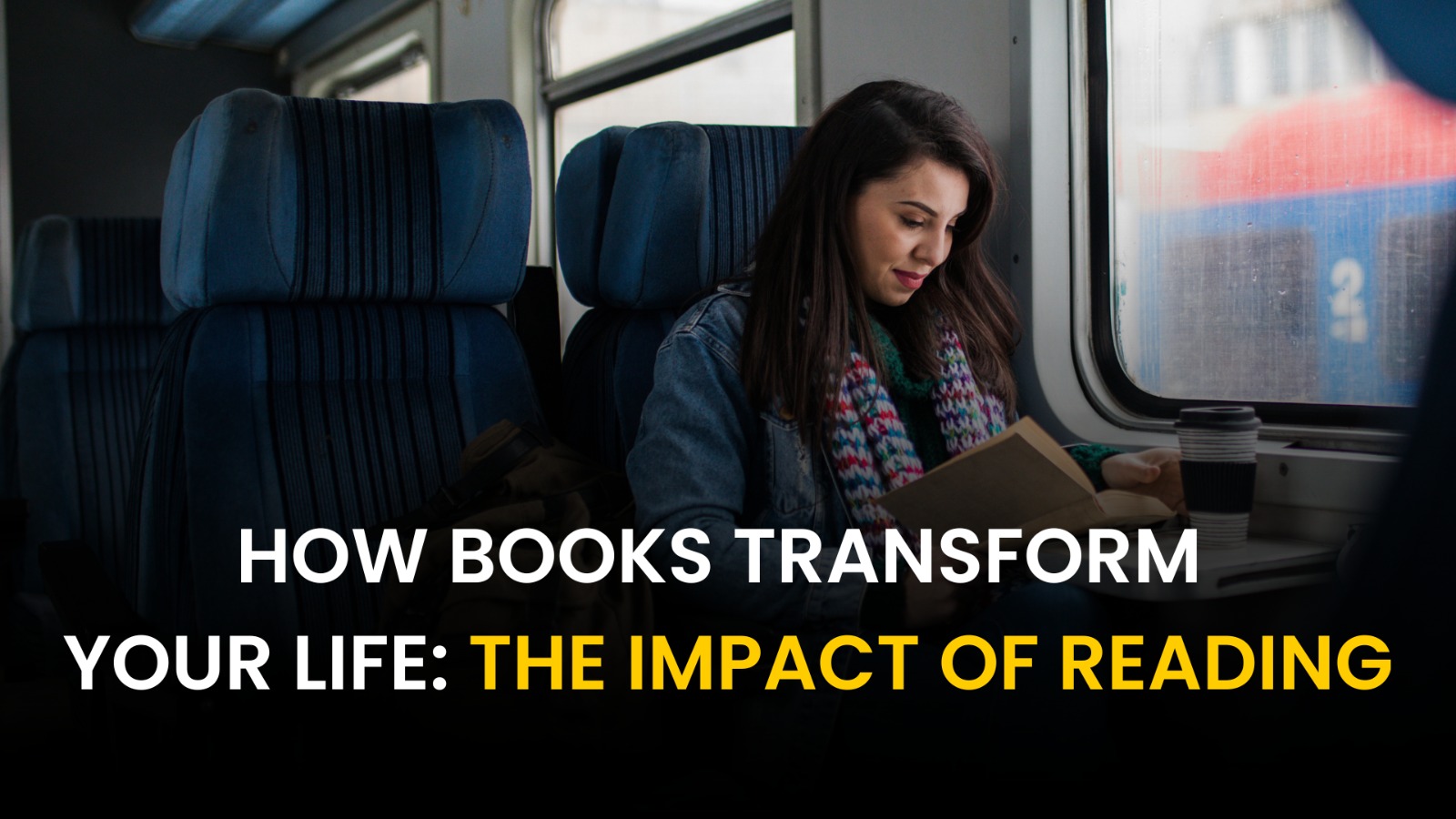 How Books Transform Your Life: The Impact of Reading