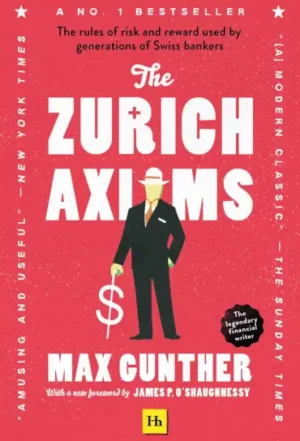 The Zurich Axioms